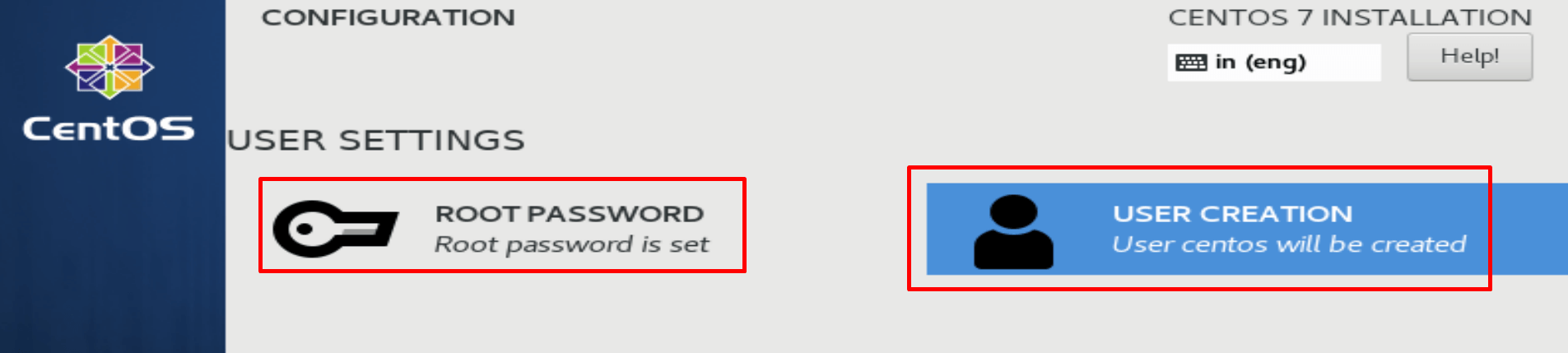 root password and user has been created during centos installation